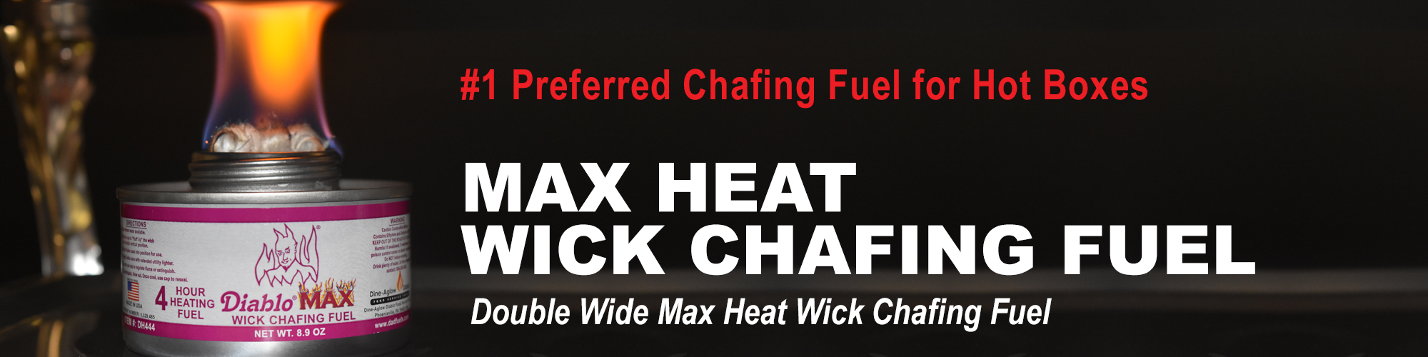 Diablo Max Chafing Fuel